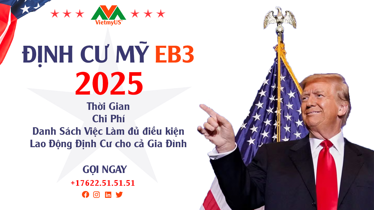 Hướng dẫn visa EB-3 Mỹ 2025