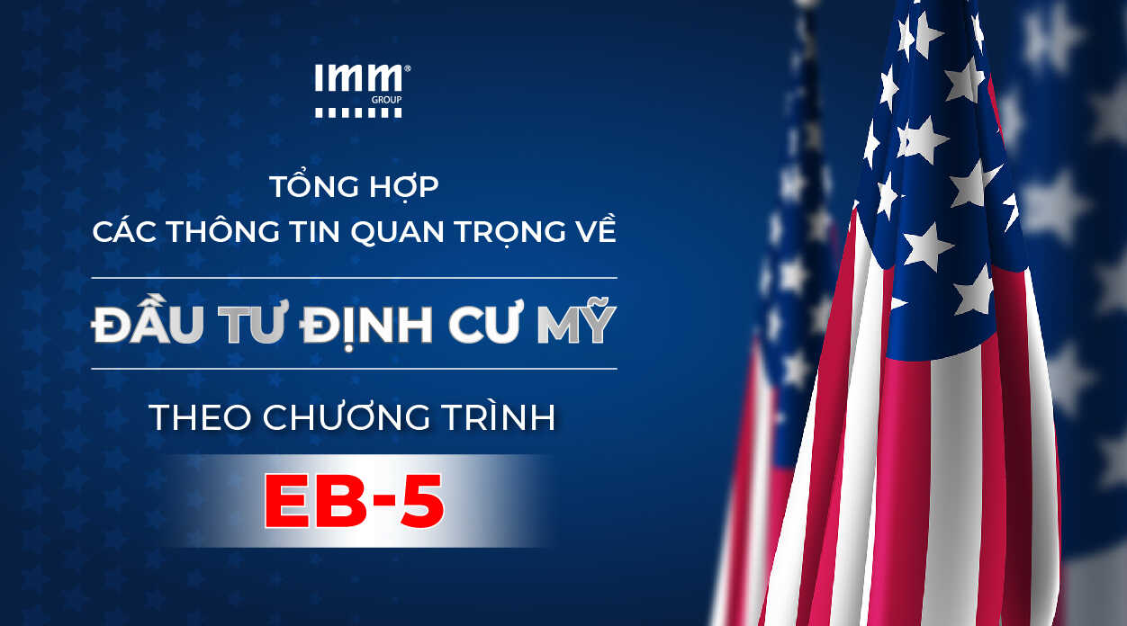 Đầu tư định cư Mỹ diện EB-5
