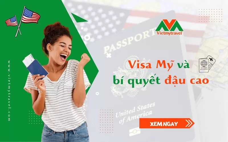Hồ sơ xin visa du lịch Mỹ