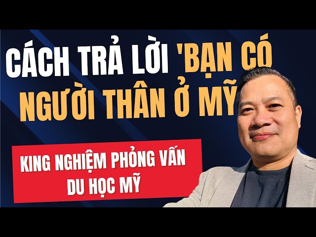 Bí quyết phỏng vấn visa du học Mỹ