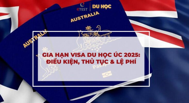 Cập nhật hướng dẫn gia hạn visa du học Úc từ DHA